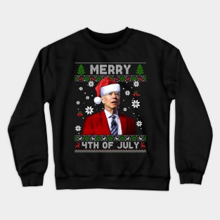 Merry 4th Of July Funny Joe Biden Christmas Ugly Sweater Crewneck Sweatshirt